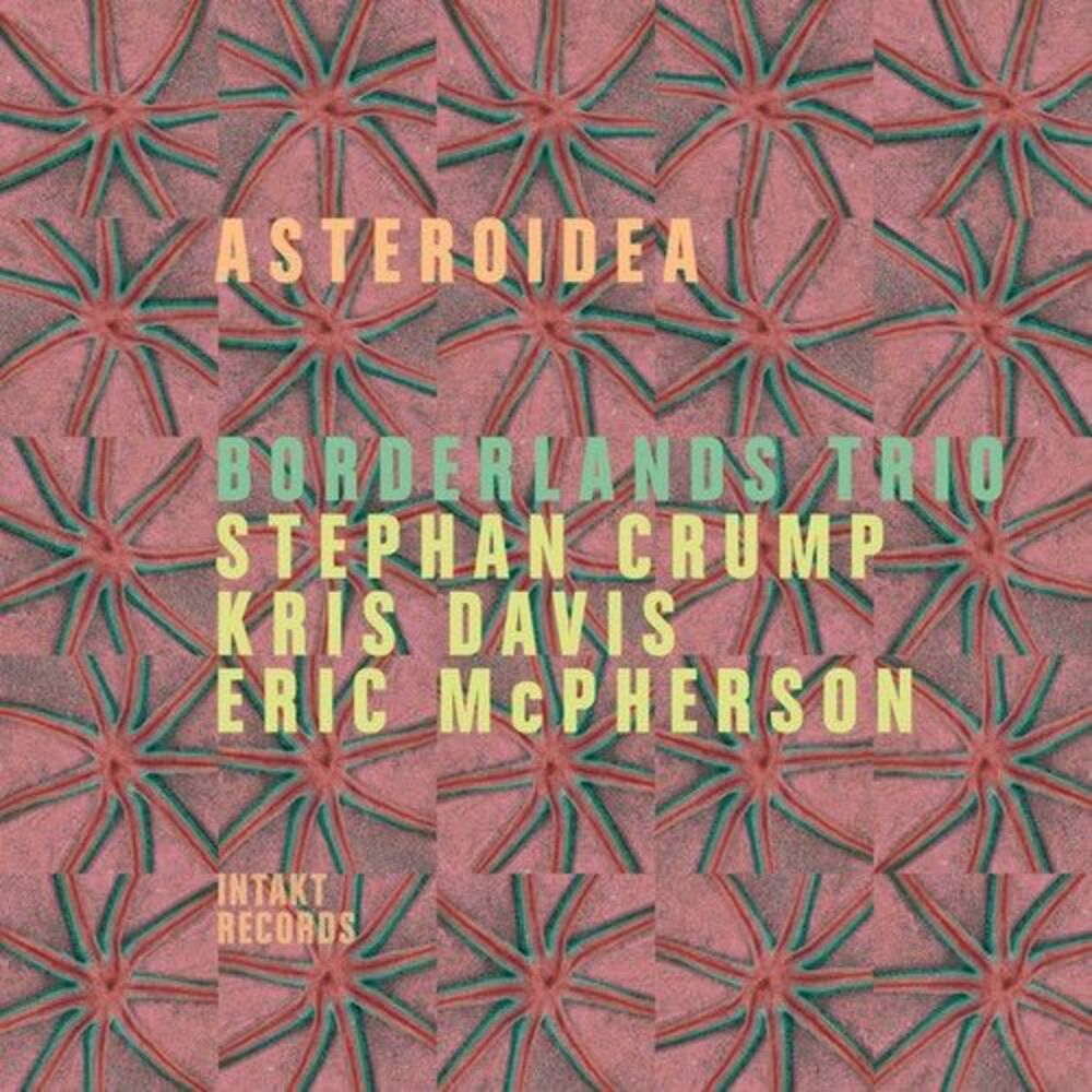 Stephan Crump - Asteroidea  CD